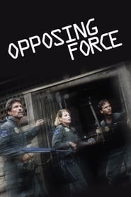 Opposing Force' Poster