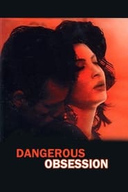 Dangerous Obsession' Poster