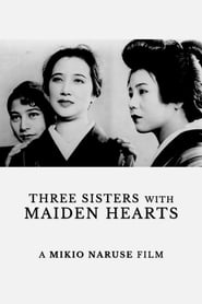 Three Sisters with Maiden Hearts' Poster