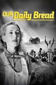 Our Daily Bread' Poster