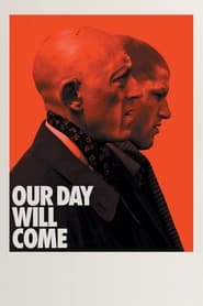 Our Day Will Come' Poster