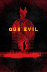Our Evil' Poster