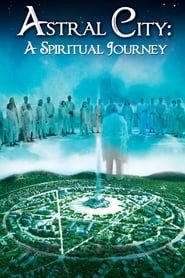 Astral City A Spiritual Journey' Poster