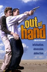 Out of Hand' Poster