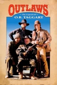 Outlaws The Legend of OB Taggart' Poster