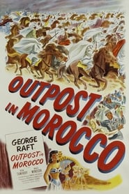 Outpost in Morocco' Poster
