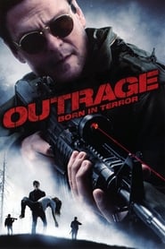Outrage Born in Terror' Poster