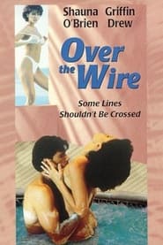 Over the Wire' Poster