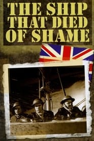 The Ship That Died of Shame' Poster