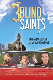 3 Blind Saints' Poster