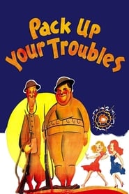 Pack Up Your Troubles' Poster