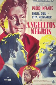 Angelitos negros' Poster