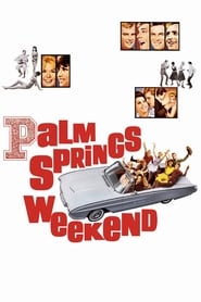 Palm Springs Weekend' Poster