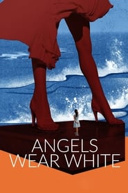 Angels Wear White' Poster