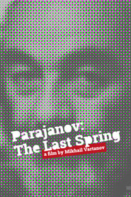 Parajanov The Last Spring' Poster