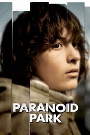 Streaming sources forParanoid Park