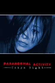 Paranormal Activity Tokyo Night' Poster