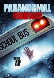 Paranormal Highway' Poster