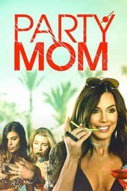Party Mom' Poster