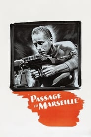Passage to Marseille' Poster
