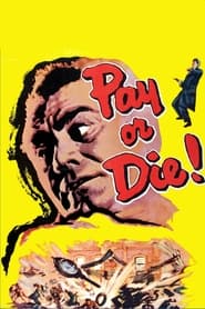 Pay or Die' Poster