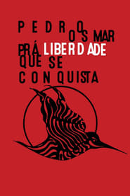 Pedro Osmar Pr Liberdade Que Se Conquista' Poster