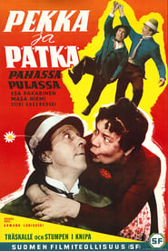 Pekka ja Ptk pahassa pulassa' Poster
