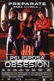 Dangerous Obsession' Poster
