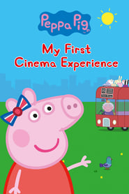 Peppa Pig My First Cinema Experience' Poster
