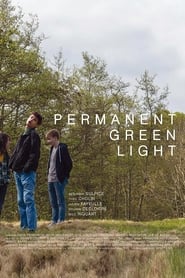 Permanent Green Light' Poster