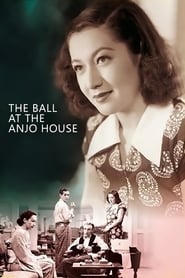 The Ball at the Anjo House' Poster