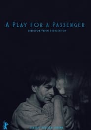 A Play for a Passenger' Poster