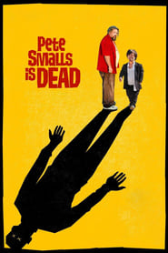 Pete Smalls Is Dead' Poster