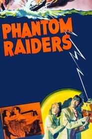 Phantom Raiders' Poster