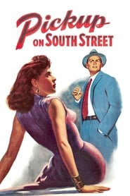Pickup on South Street' Poster