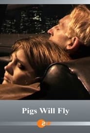 Pigs Will Fly' Poster