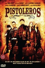 Pistoleros' Poster