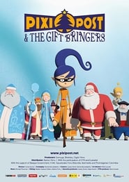 Pixi Post  the Gift Bringers' Poster