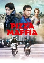 Pizza Maffia' Poster