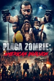 Plaga Zombie American Invasion' Poster