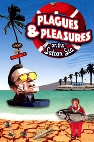 Plagues  Pleasures On the Salton Sea' Poster