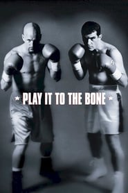 Play It to the Bone' Poster