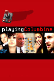 Playing Columbine' Poster