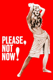Please Not Now' Poster