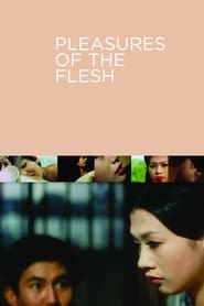Pleasures of the Flesh' Poster