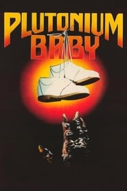 Plutonium Baby' Poster