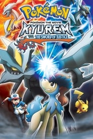 Streaming sources forPokmon the Movie Kyurem vs the Sword of Justice
