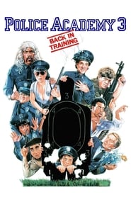Police Academy 3 Back in Training' Poster