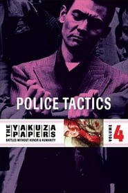 Battles Without Honor and Humanity Police Tactics' Poster