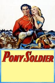 Pony Soldier' Poster